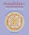 Mandalas & Meditations For Everyday Living