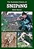 Illustrated History of Sniping by Pat & Mark Spicer Farey