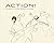 Action!: The Anatomy of Ler...