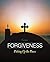 Forgiveness: Picking Up the...