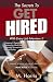 The Secrets To Get Hired - ...