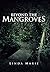Beyond the Mangroves