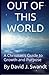 Out of This World: A Christian's Guide to Growth and Purpose