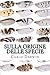 Sulla Origine Delle Specie (Italian Edition)