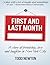 First and Last Month by Todd Newton