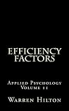 Efficiency Factors (Applied Psychology) Efficiency Factors (Applied Psychology)