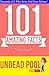 The Undead Pool (Hollows) - 101 Amazing Facts You Didn't Know: Fun Facts and Trivia Tidbits Quiz Game Books