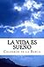 La Vida Es Sueño by Pedro Calderón de la Barca