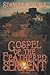 Gospel of the Feathered Serpent by Stanley Struble