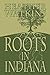 Roots in Indiana by Heather Watkins