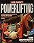 All About Powerlifting: Eve...