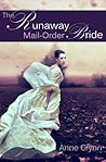 The Runaway Mail-Order Bride The Runaway Mail-Order Bride