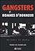 Gangsters et hommes d'honne...