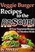 Veggie Burger Recipes to th...