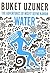 Water (The Adventures of the Misfit Defne Kaman, #1)