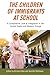 The Children of Immigrants at School: A Comparative Look at Integration in the United States and Western Europe