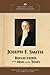 Joseph F. Smith: Reflections on the Man and His Times (BYU Church History Symposium)