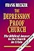 The Depression Proof Church...