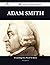 Adam Smith 44 Success Facts...