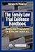 The Family Law Trial Evidence Handbook: Rules and Procedures for Effective Advocacy