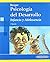 Psicología del Desarrollo. Infancia y adolescencia. (Spanish Edition)