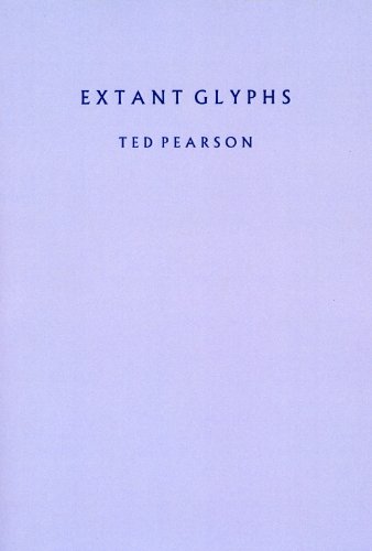Extant Glyphs: 1964-1980 (Paperback)