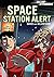 Space Station Alert (Slipstream Short Fiction. Level 2)