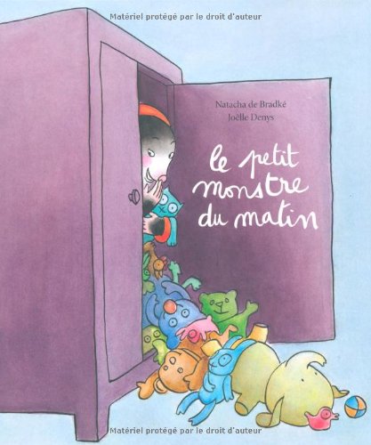 Le Petit Monstre du Matin (Hardcover)