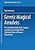 Greek Magical Amulets: The Inscribed Gold, Silver, Copper, and Bronze Lamellae Part I Published Texts of Known Provenance (Abhandlungen der ... Akademie der Wissenschaften) (German Edition)