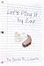 Let's Play It By Ear