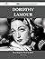 Dorothy Lamour 222 Success ...
