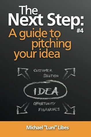 The Next Step: A guide to pitching your idea