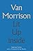 Lit Up Inside: Selected Lyrics of Van Morrison