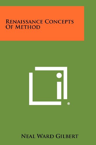Renaissance Concepts Of Method (Paperback)