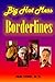 Big Hot Mess Borderlines