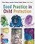 Good Practice in Child Protection