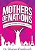 Mothers of Nations