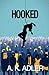 Hooked