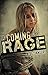 A Coming of Rage