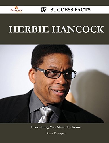 Herbie Hancock 57 Success Facts - Everything You Need to Know about Herbie Hancock (Paperback)