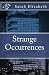 Strange Occurrences