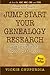 Jump Start Your Genealogy Research: Super Simple Steps For Tracing Your Family Tree
