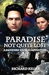 Paradise Not Quite Lost: A Tale of Saunders' Savages Paradise Not Quite Lost: A Tale of Saunders' Savages