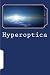 Hyperoptica: Ministories