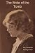 The Bride of the Tomb by Mrs. Alex McVeigh Miller
