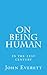 On Being Human: in the 21st century