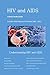 HIV and AIDS: HIV and AIDS - A Basic Study Guide