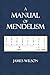 A Manual of Mendelism