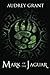 Mark of the Jaguar (The Jaguar Trilogy)