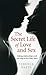 The Secret Life of Love and...